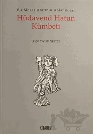 Hüdavend Hatun Kümbeti