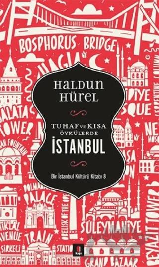Tuhaf ve Kısa Öykülerde İstanbul