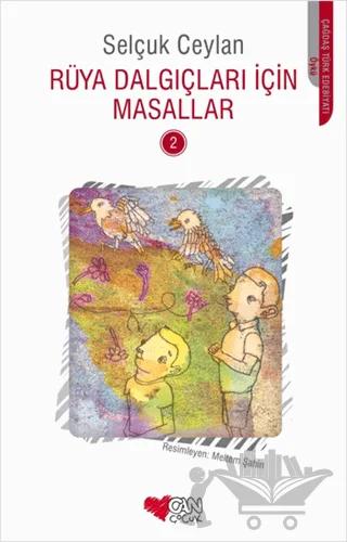 Rüya Dalgıçları İçin Masallar - 2
