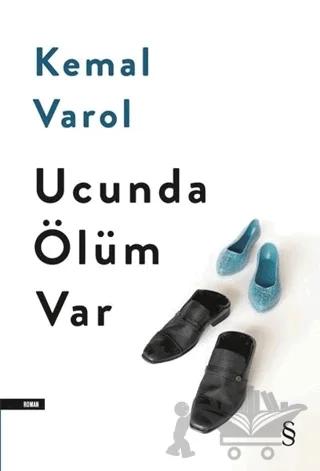 Ucunda Ölüm Var