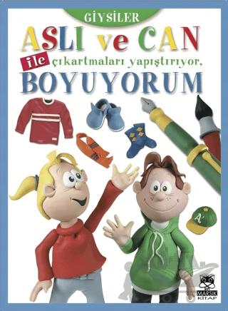 Aslı ve Can ile Çıkartmaları Yapıştırıyor, Boyuyorum (Giysiler)
