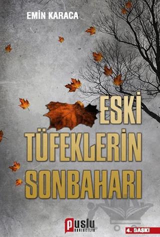Eski Tüfeklerin Sonbaharı