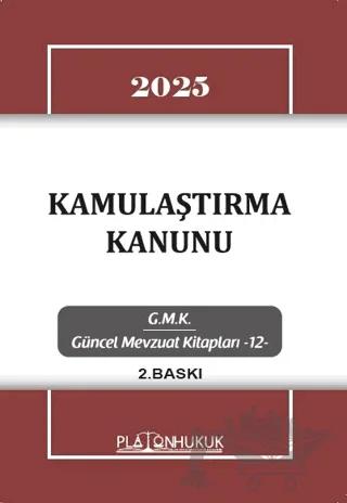 Kamulaştırma Kanunu