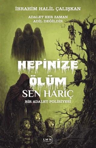 Hepinize Ölüm Sen Hariç