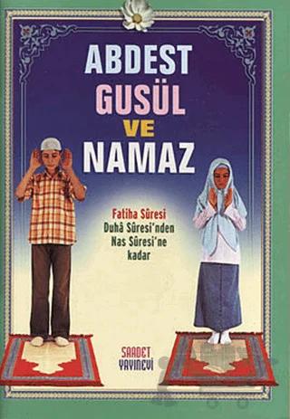 Abdest Gusül ve Namaz (Hafız Boy)