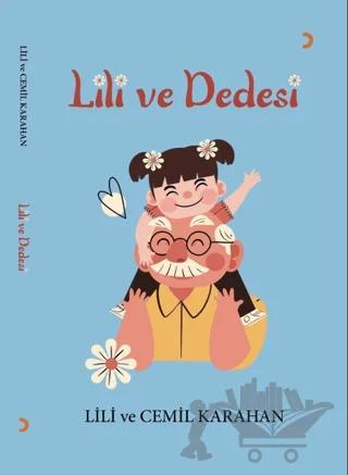 Lili ve Dedesi