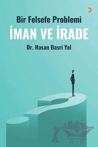 İman ve İrade