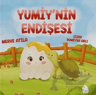 Yumiy’nin Endişesi