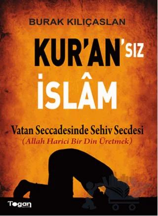 Kur'an'sız İslam