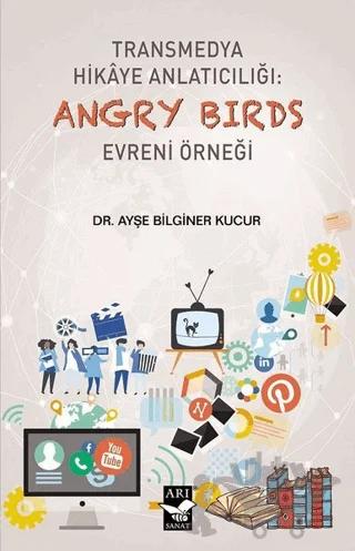 Transmedya Hikaye Anlatıcılığı: Angry Birds Evreni Örneği