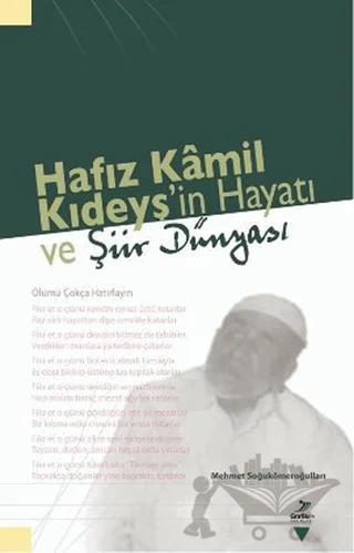 Hafız Kamil Kıdeyş’in Hayatı ve Şiir Dünyası