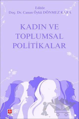 Kadın ve Toplumsal Politikalar