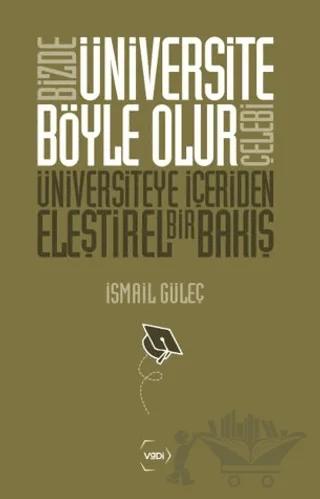 Bizde Üniversite Böyle Olur Çelebi