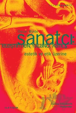 Sanatçı: Eleştirmen, Yalancı, Katil
