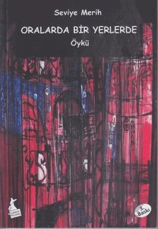 Oralarda Bir Yerlerde