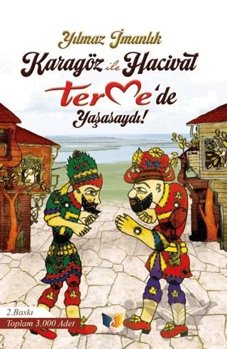 Karagöz ile Hacivat Termede Yaşasaydı