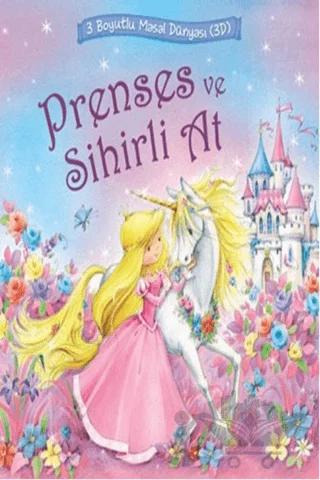 Prenses ve Sihirli At