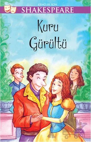 Gençler İçin Shakespeare: Kuru Gürültü