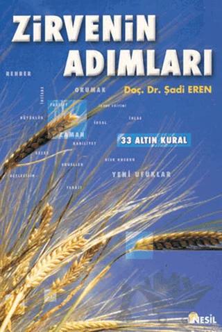 Zirvenin Adımları 33 Altın Kural