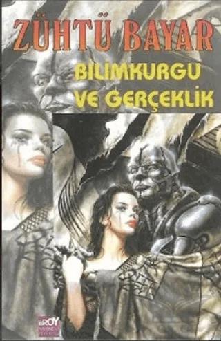 Bilimkurgu ve Gerçeklik