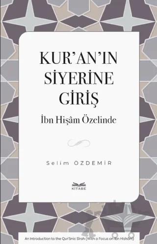 Kur’an’ın Siyerine Giriş