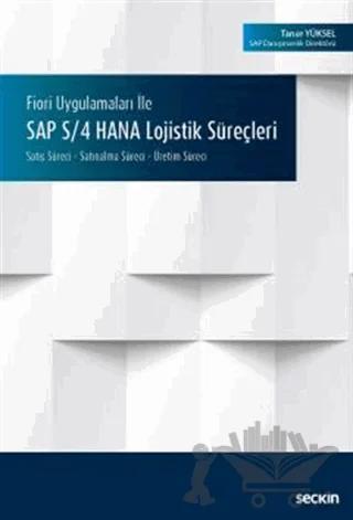 SAP S/4 HANA Lojistik Süreçleri