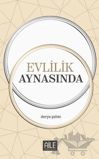 Evlilik Aynasında