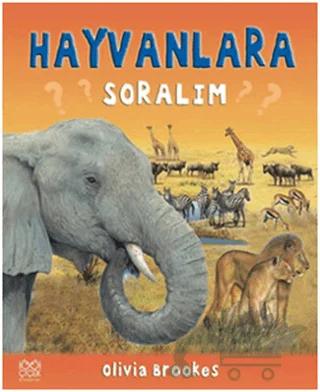 Hayvanlara Soralım