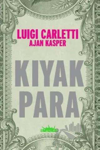 Kıyak Para – Ajan Casper, Luigi Carletti – Hyperion Kitap kitap kapağı