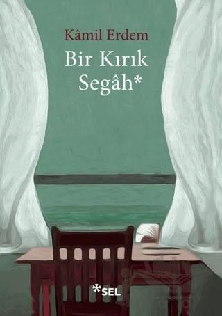 Bir Kırık Segah