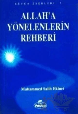 Allah'a Yönelenlerin Rehberi