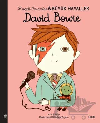 David Bowie - Küçük İnsanlar Büyük Hayaller