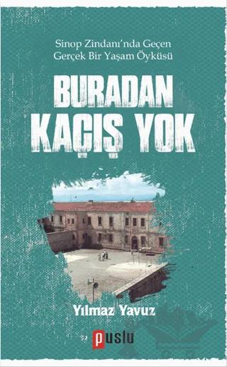 Buradan Kaçış Yok