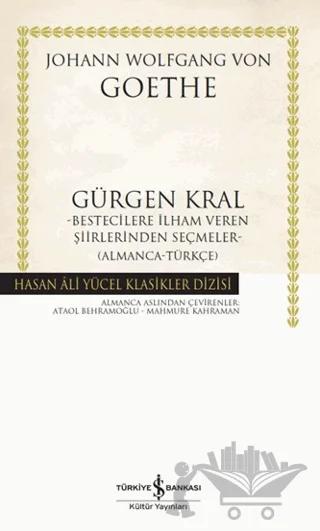 Gürgen Kral Bestecilere İlham Veren Şiirlerinden Seçmeler- Almanca-Türkçe)
