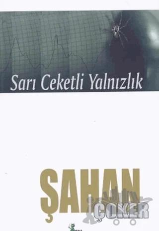 Sarı Ceketli Yalnızlık