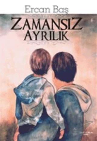 Zamansız Ayrılık – Ercan Baş – Sokak Kitapları Yayınları kitap kapağı