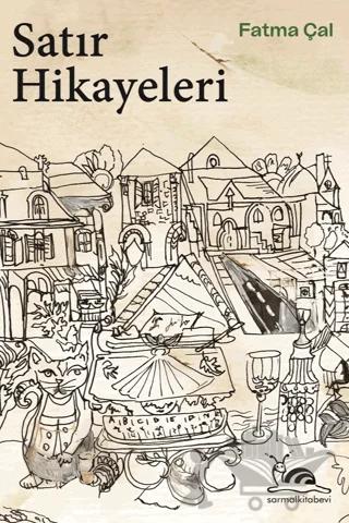 Satır Hikayeleri