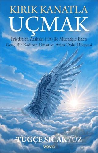 Kırık Kanatla Uçmak