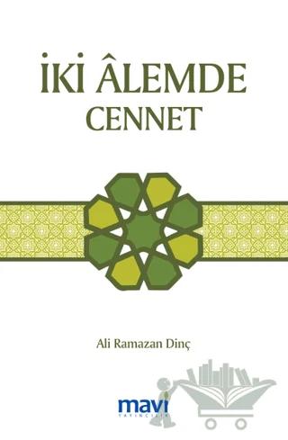 İki Alemde Cennet