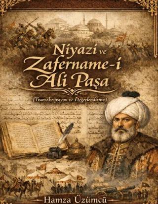 Niyazi ve Zafername-i Ali Paşa