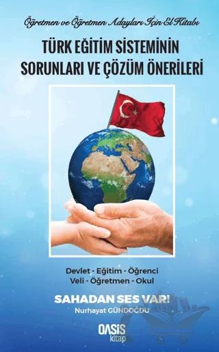 Türk Eğitim Sisteminin Sorunları ve Çözüm Önerileri