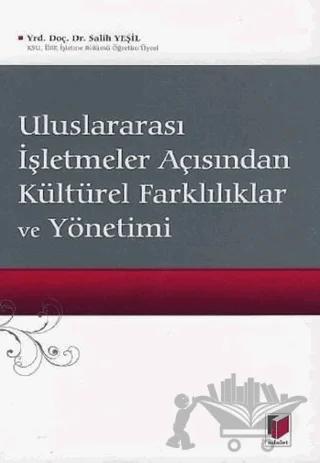 Uluslararası İşletmeler Açısından Kültürel Farklılıklar ve Yönetimi