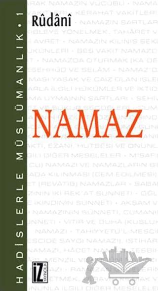 Hadislerle Müslümanlık 1: Namaz