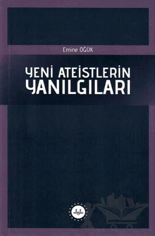 Yeni Ateistlerin Yanılgıları