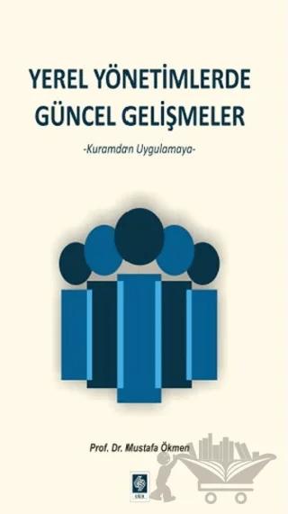 Yerel Yönetimlerde Güncel Gelişmeler