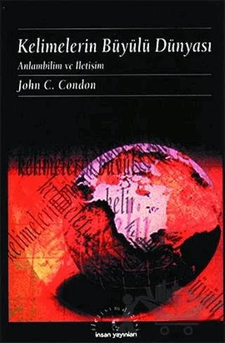 Kelimelerin Büyülü Dünyası Anlambilim ve İletişim