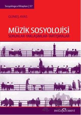Müzik Sosyolojisi