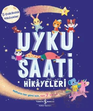 Uyku Saati Hikayeleri - 5 Dakikalık Hikayeler
