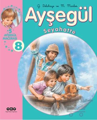 Ayşegül Seyahatte 8