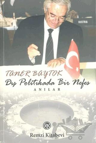 Dış Politikada Bir Nefes